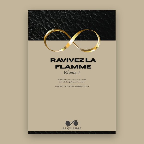 Raviver la Flamme — Volume 1